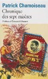 Patr Chamoiseau, Patrick Chamoiseau - Chronique des sept misères. Paroles de djobeurs