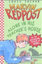 Louis Sachar - Marvin Redpost - Vol.4: Marvin Redpost: Alone in His Teacher's House