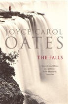Joyce C. Oates, Joyce Carol Oates - The Falls