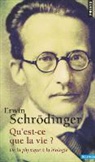 Collectif, Erwin Schrdinger, Erwin Schrodinger, Erwin Schrödinger, Erwin (1887-1961) Schrödinger, SCHRODINGER ERWIN - Qu'est-ce que la vie ? : de la physique à la biologie