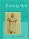 Rosand David Rosand, David Rosand - Drawing Acts