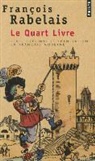 Collectif, Francois Rabelais, François Rabelais, François (1494?-1553) Rabelais, Rabelais Francois - Le quart livre