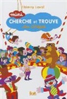 Thierry Laval, Thierry (1968-....) Laval, LAVAL THIERRY, Thierry Laval - Mini cherche et trouve au cirque