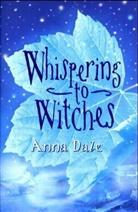 Anna Dale - Whispering to Witches