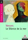 Évelyne Amon, Vercors, Vercors (1902-1991) - Le silence de la mer