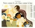 MANDELBAUM, Pili Mandelbaum, MANDELBAUM PILI, Mandelbaum Pili, PILI MANDELBAUM - Noire comme le café, blanc comme la lune