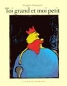 Maurice Blanchot, Collectif, Grégoire Solotareff, Nadja, Solotareff, Gregoire Solotareff... - Toi grand et moi petit