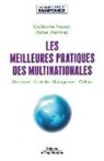 Guillaume Franck, Franck G, FRANCK G., Franck Ramirez, FRANCK/RAMIREZ, Guillaume Franck... - Les meilleures pratiques des multinationales : structures, contrôle, management, culture