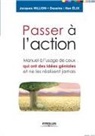 Ifan Elix, Jacques Hillion, Hillion J, HILLION/ELIX, Ifan Élix, Jacques Hillion - Passer à l'action : manuel à l'usage de ceux qui ont des idées géniales et ne les réalisent jamais