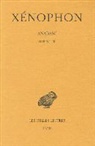 P. Masqueray, Paul Masqueray, Xenophon, Xénophon, Xénophon (0430?-0355? av. J.-C.) - Anabase. Vol. 1. Livres I-III