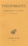 Suzanne Amigues, Suzanne Amigues, Theophraste, Théophraste, Théophraste (0372?-0287? av. J.-C.), THEOPHRASTE/ - Recherches sur les plantes. Vol. 4. Livres VII et VIII