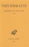 Suzanne Amigues, Suzanne Amigues, Theophraste, Théophraste, Théophraste (0372?-0287? av. J.-C.), THEOPHRASTE/ - Recherches sur les plantes. Vol. 5. Livre IX