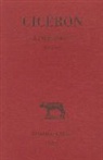 Esther Breguet, Marcus Tullius Cicero, Ciceron, Cicéron, Cicéron (0106-0043 av. J.-C.), CICERON/... - La République. Vol. 2. Livres II-IV