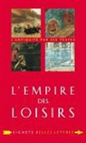 Georges Vigarello, Jean-Noël Robert, t Jean-Noel Rober, Jean-Noel Robert, ROBERT JEAN NOEL - L'Empire des loisirs : l'otium des Romains