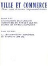 Bernard Kapp, Daniel Herrero, Daniel Herrero, Daniel (1948-....) Herrero, Bernard Kapp, herrero Kapp... - Ville et Commerce. Les relations économiques extérieures du Mexique (1821-1911). Le développement industriel de Medel...
