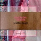 Carol Lipton, Florence Ferrari, FERRARI FLORENCE, Florence ferrari - Guide des textiles = Textiles guide