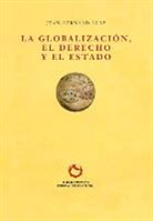 Jean-Bernard Auby, Auby Jean-Bernard, Jean-Bernard Auby - La globalisation, le droit et l'Etat