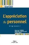 Nathalie Estellat, Ewan Oiry, Georges Trépo, Nathalie Estellat, Ewan Oiry, TREPO... - L'appréciation du personnel : mirage ou oasis ?