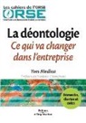 Frédéric Tiberghien, Yves Medina, Yves (1944-....) Medina, Medina Orse, MEDINA/ORSE, Yves Medina - La Deontologie ; Ce qui Va Changer Dans l'Entreprise