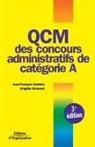 Brigitte Simonot, Jean-Francois Guedon, Jean-François Guédon, Jean-François (1942-....) Guédon, Guedon Simonot, GUEDON/SIMONOT... - Qcm des Concours Administratifs de Categorie a ; 3e Edition