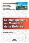 Baudouin Albanel, Baudouin Albanel, Cfmd, France. Ministère de la Défense. Centre de formation au management, Jean Picq - Le Management au Ministere de la Defense
