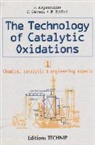 Philippe Aprentinier, Philippe Arpentinier, Arpentinier Cavani, Arpentinier/cavani, Fabrizio Cavani - ARPENTINIER TECHN. CATALYTIC OXIDAT