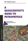 Bernard Zinszne, Bernard Zinszner, François-Marie Pellerin, Pellerin, Fran S-Marie Pellerin, Francois-Marie Pellerin... - A geoscientist's guide to petrophysics