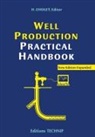 Henri Cholet, H. CHOLET, Henri Cholet, Henri Cholet - Well production practical handbook