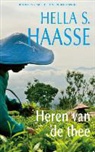Hélène Serafia Haasse, Hella Haasse, Hella S. Haasse - Heren van de thee