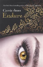 Carrie Jones, Jones Carrie - Endure