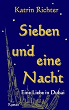 Katrin Richter - Sieben und eine Nacht