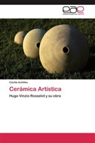 Cecilia Achilles - Cerámica Artística