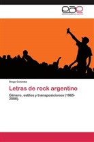 Diego Colomba - Letras de rock argentino
