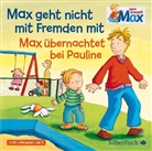 Christian Tielmann, diverse - Mein Freund Max 2: Max geht nicht mit Fremden mit / Max übernachtet bei Pauline, 1 Audio-CD (Audiolibro)