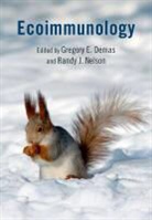Gregory Demas, Gregory (EDT)/ Nelson Demas, Randy Nelson, Gregory Demas, Randy Nelson - Ecoimmunology