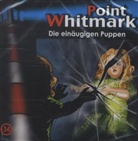 Point Whitmark, Audio-CDs - Folge.34: Point Whitmark - Die einäugigen Puppen, 1 Audio-CD (Audio book)
