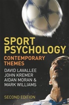 John Kremer, David Lavallee, David Kremer Lavallee, Aidan Moran, Mark Williams - Sport Psychology