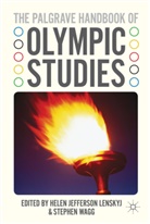 Helen Jefferson Wagg Lenskyj, LENSKYJ HELEN JEFFERSON WAGG STE, Lenskyj, H Lenskyj, H. Lenskyj, Helen Lenskyj... - Palgrave Handbook of Olympic Studies