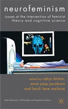 Roby Bluhm, Robyn Bluhm, Robyn Jacobson Bluhm, Robyn Maibom Bluhm, BLUHM ROBYN JACOBSON ANNE JAAP M, Ann Jaap Jacobson... - Neurofeminism