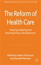 Helen Mannion Dickinson, DICKINSON HELEN MANNION RUSSELL, Dickinson, H Dickinson, H. Dickinson, Helen Dickinson... - Reform of Health Care