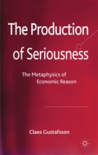 Gustafsson, C Gustafsson, C. Gustafsson, Claes Gustafsson, GUSTAFSSON CLAES - Production of Seriousness