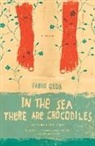 Fabio Geda - In the Sea There Are Crocodiles