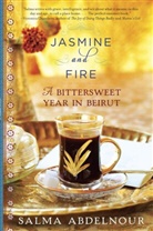 Salma Abdelnour - Jasmine and Fire