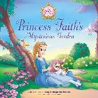 Jacqueline Johnson, Jacqueline Kinney Johnson, Jeanna Young, Omar Aranda - Princess Faith's Mysterious Garden