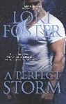 Lori Foster - A Perfect Storm