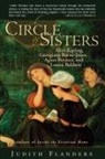 Judith Flanders - A Circle of Sisters