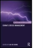 Jae Ho Chung, Jae Ho (EDT) Chung, Jae Ho (Seoul National University Chung, Chung Jae Ho, Jae Ho Chung, Jae Ho (Seoul National University Chung... - China''s Crisis Management