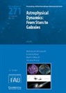 Nic Brummell, Nic Brun Brummell, Nicholas H. Brun Brummell, BRUMMELL NIC BRUN ALLAN SACHA MI, International Astronomical Union, Nic Brummell... - Astrophysical Dynamics (Iau S271)