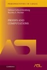 Helmut Schwichtenberg, Helmut (Ludwig-Maximilians-Univers Schwichtenberg, Helmut Wainer Schwichtenberg, SCHWICHTENBERG HELMUT WAINER STA, Stanley S. Wainer - Proofs and Computations