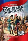 Peter Benoit - The Louisiana Purchase (Cornerstones of Freedom: Third Series) (Library Edition)